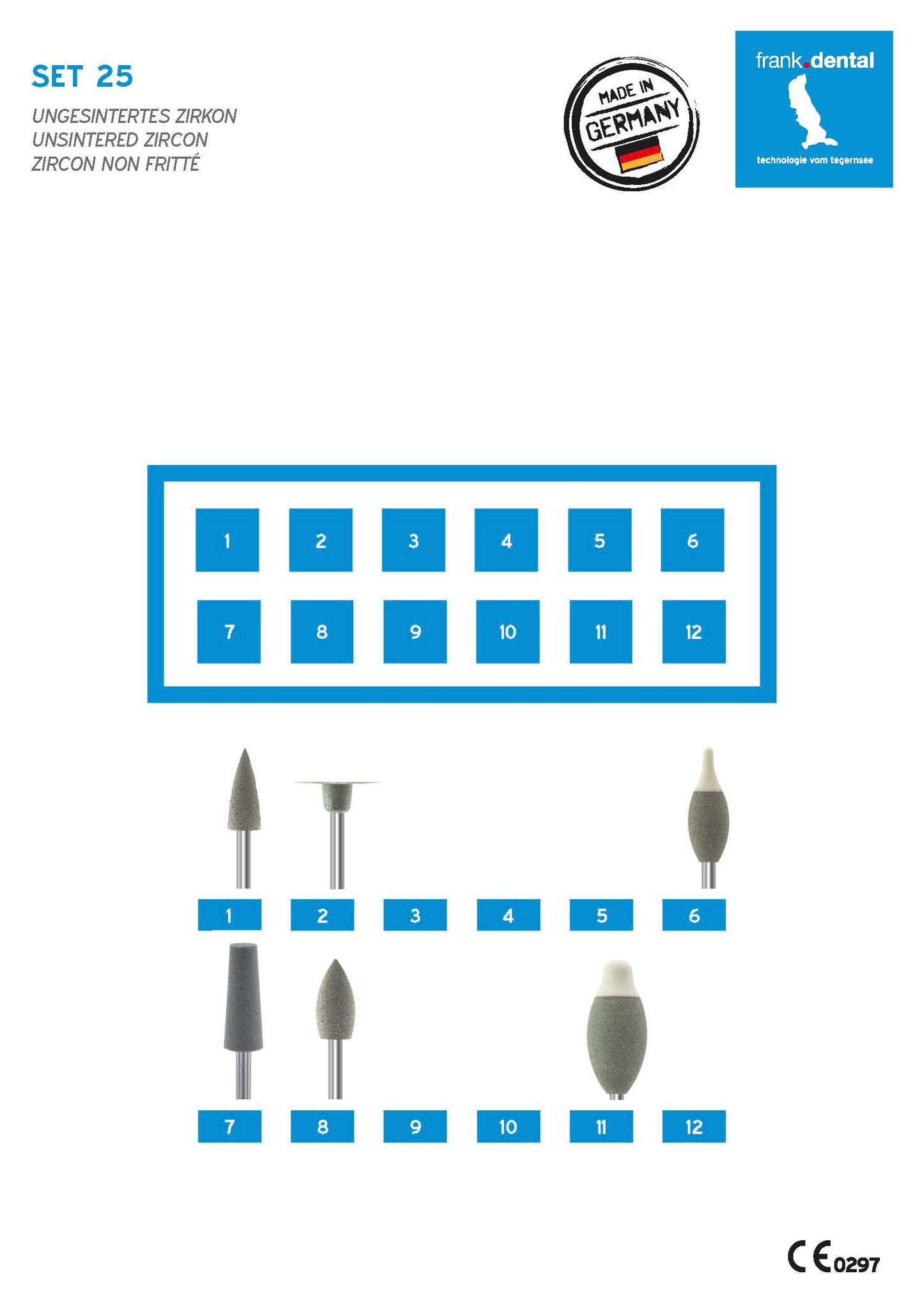 Set 25 - unsintered zircon