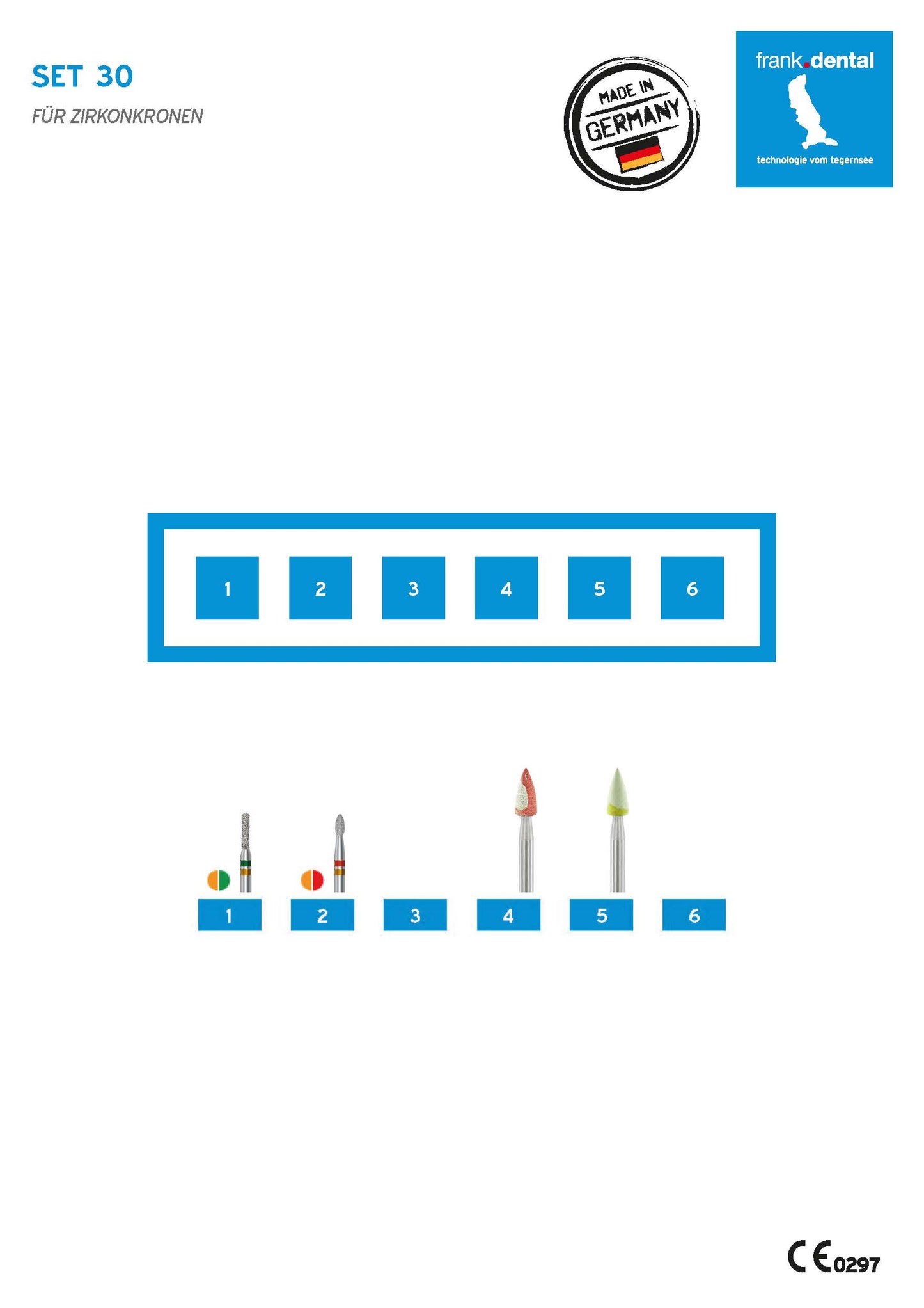 Set 30 - For zirconium crowns